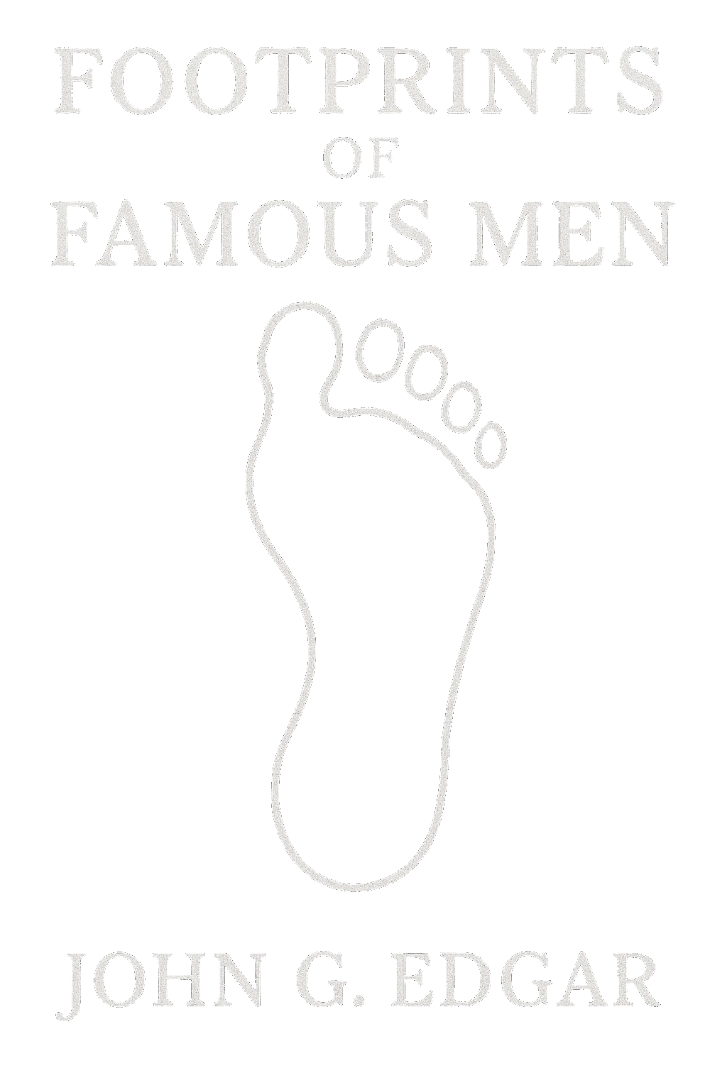 Footprints of Famous Men