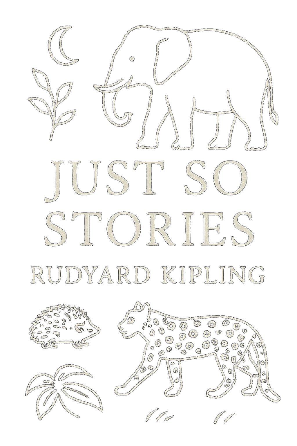 Just So Stories