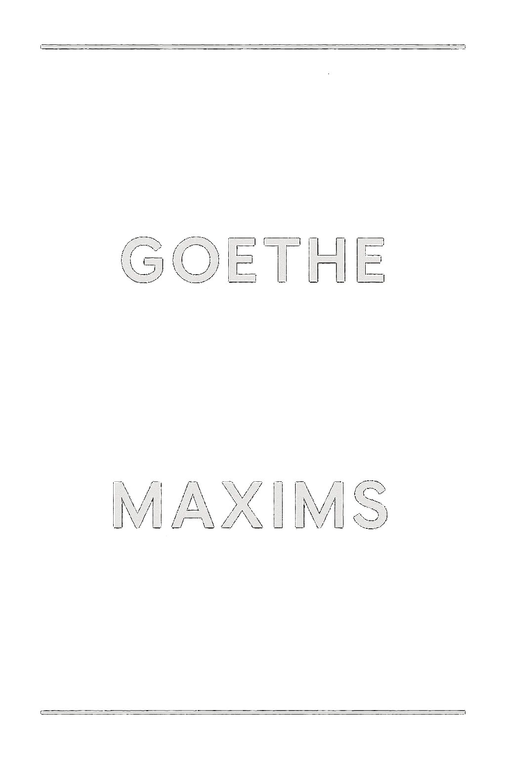 Maxims and Reflections