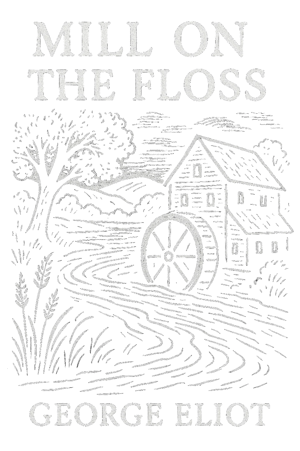 Mill on The Floss