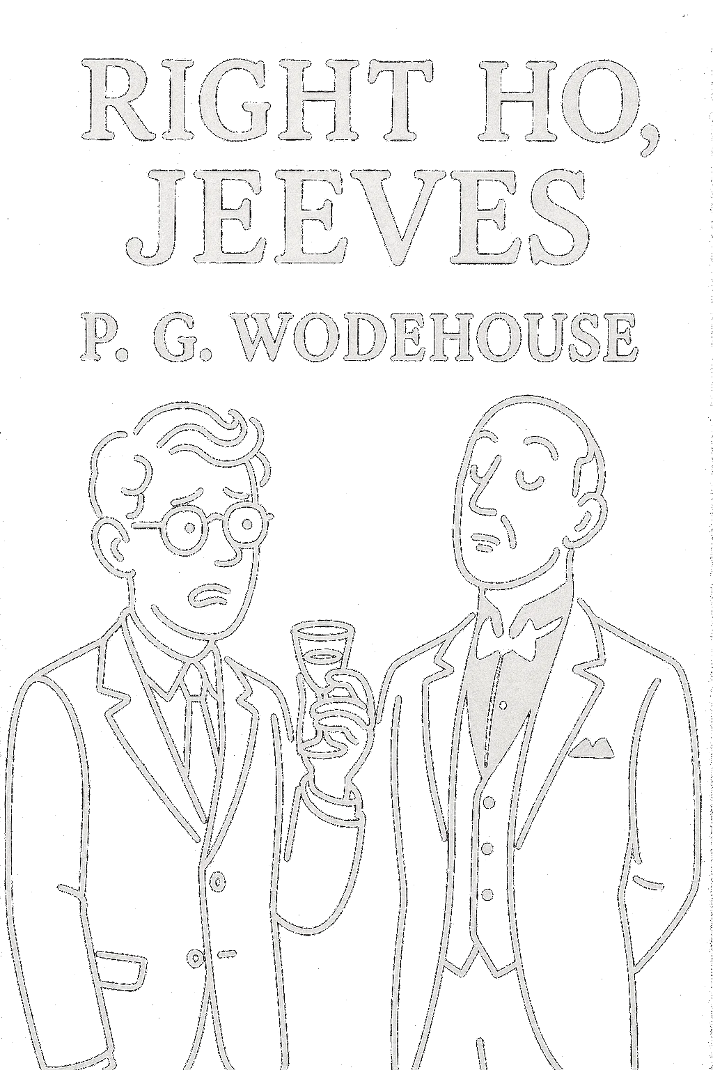 Right Ho, Jeeves