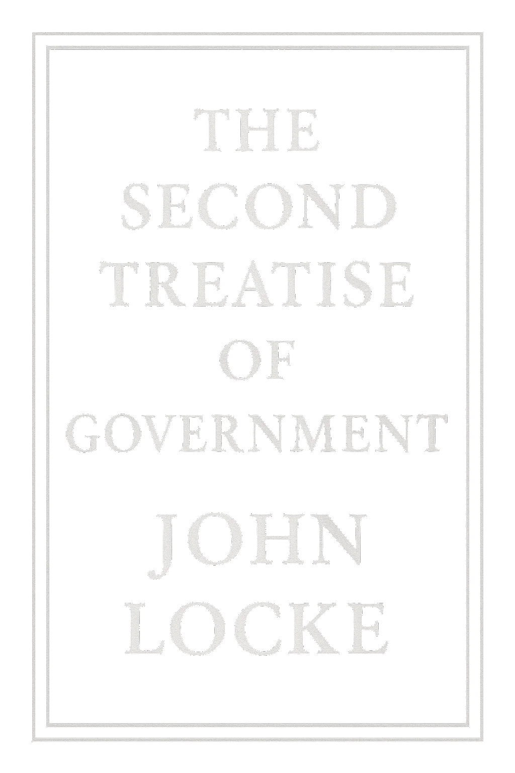 Second Treatise of Government