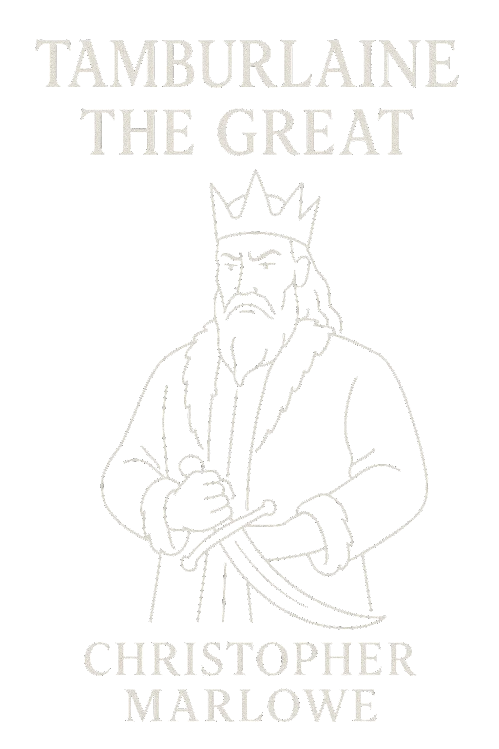 Tamburlaine the Great, Part 2
