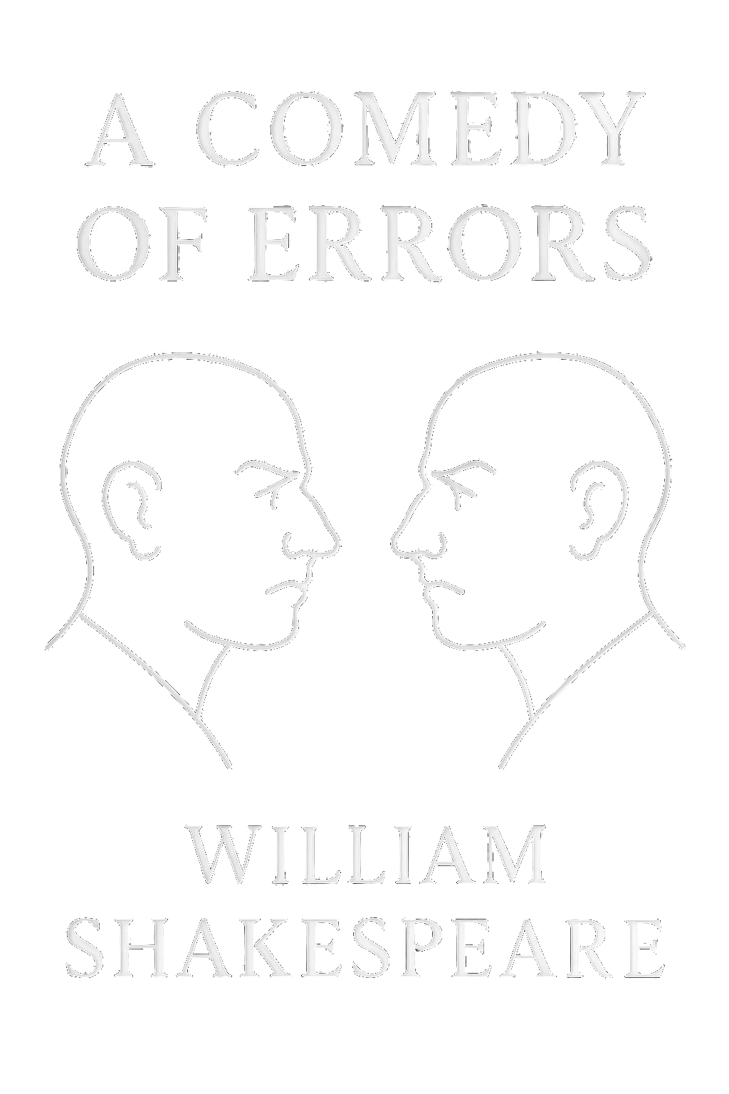 The Comedy of Errors