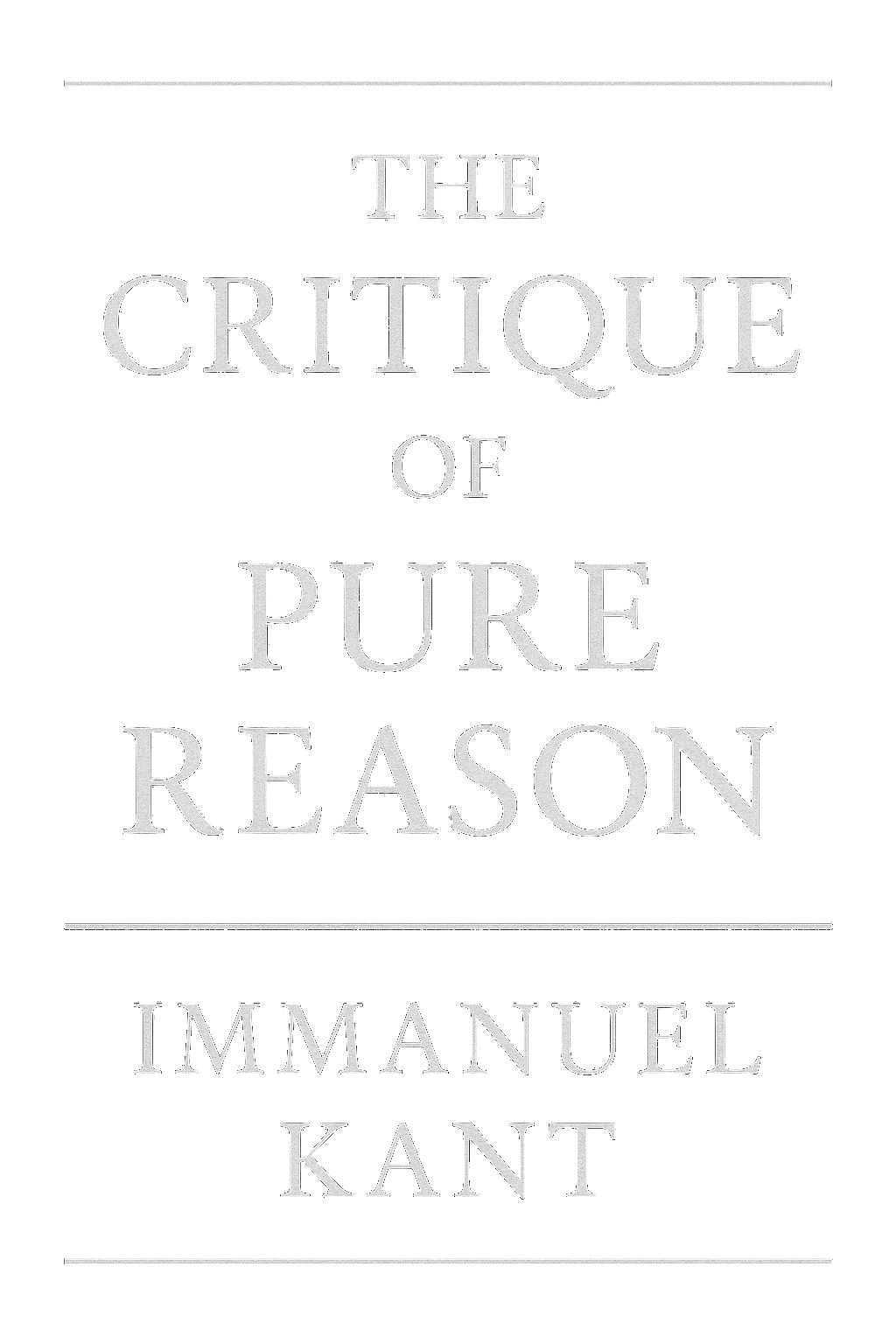 The Critique of Pure Reason