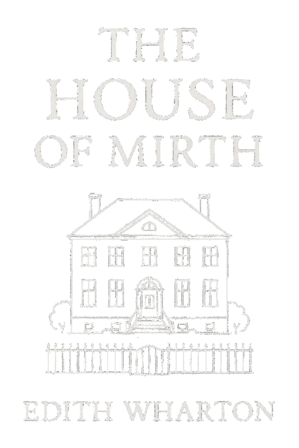 The House of Mirth