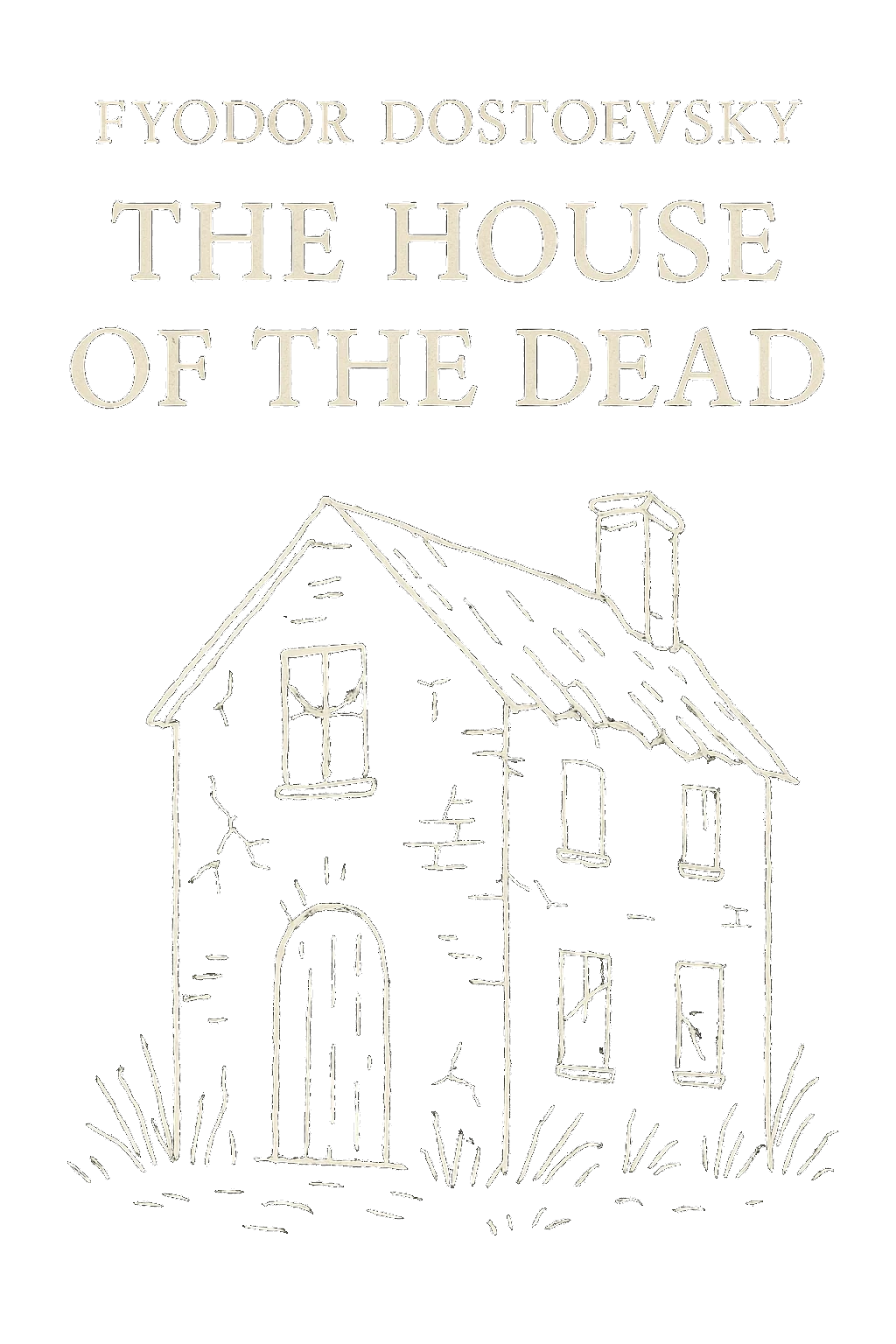 The House of The Dead