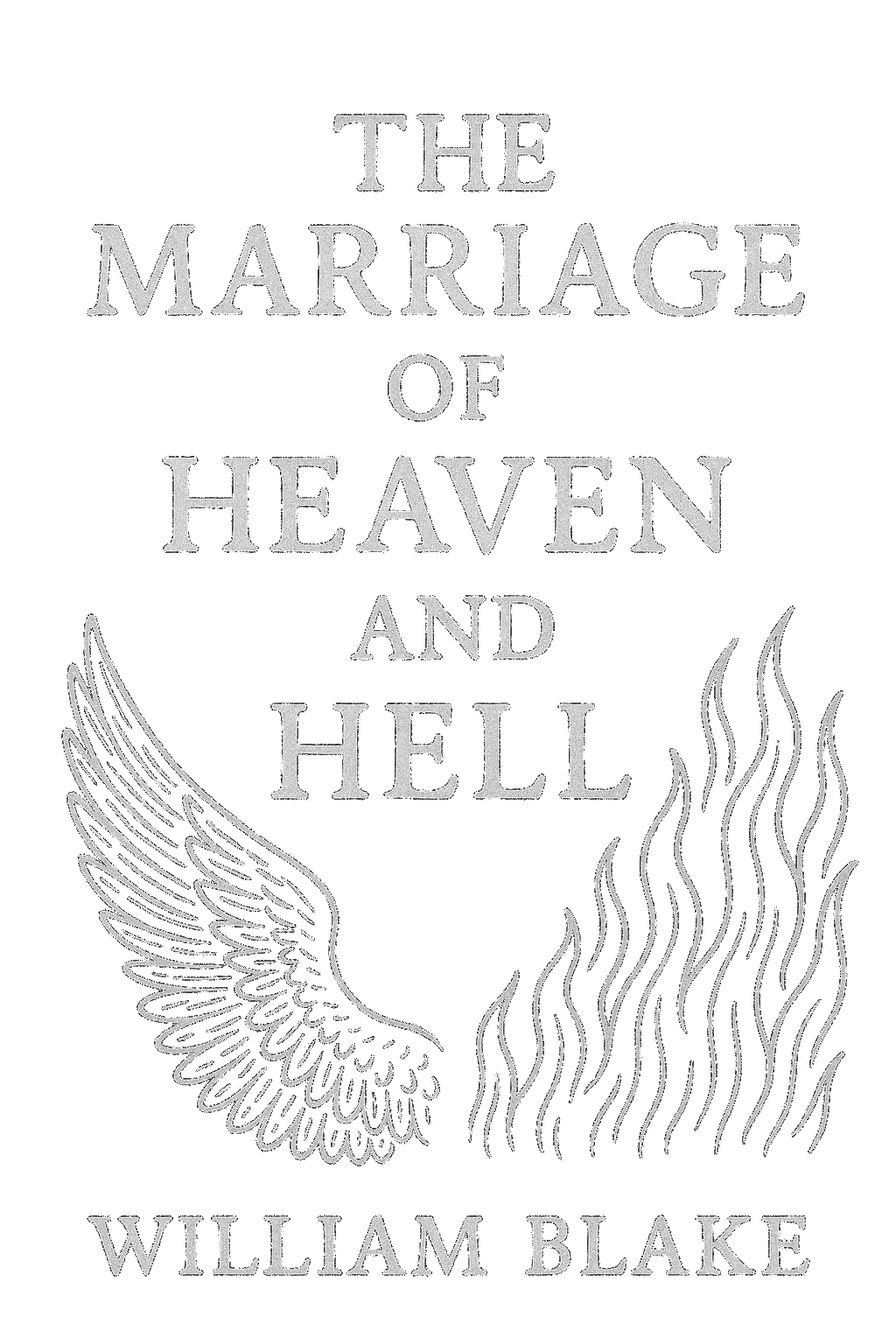 The Marriage of Heaven and Hell