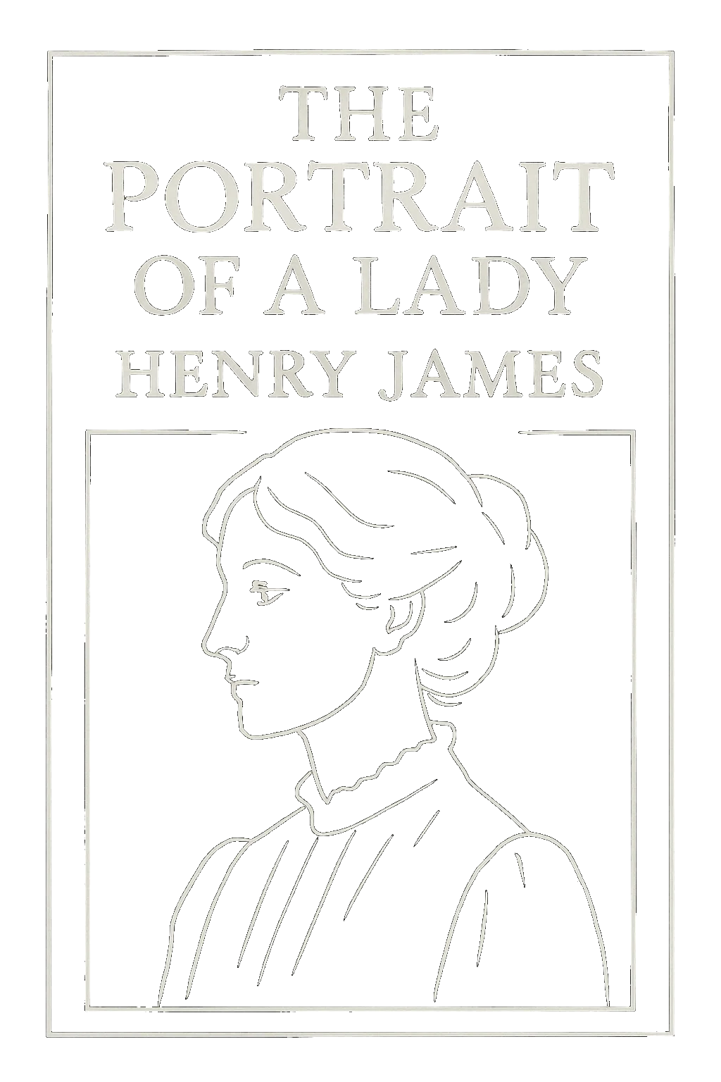 The Portrait of a Lady Volume 2