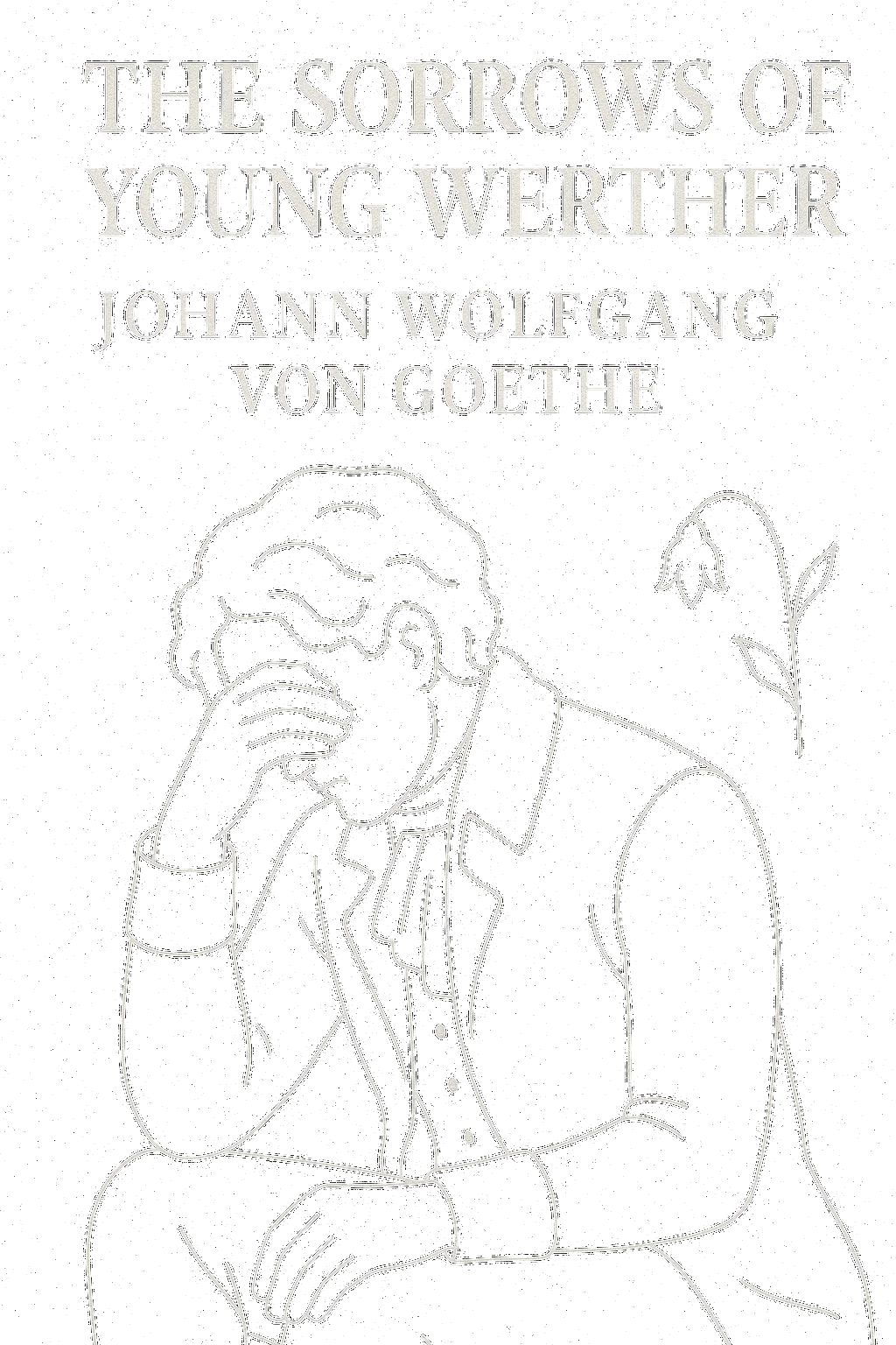 The Sorrows of Young Werther