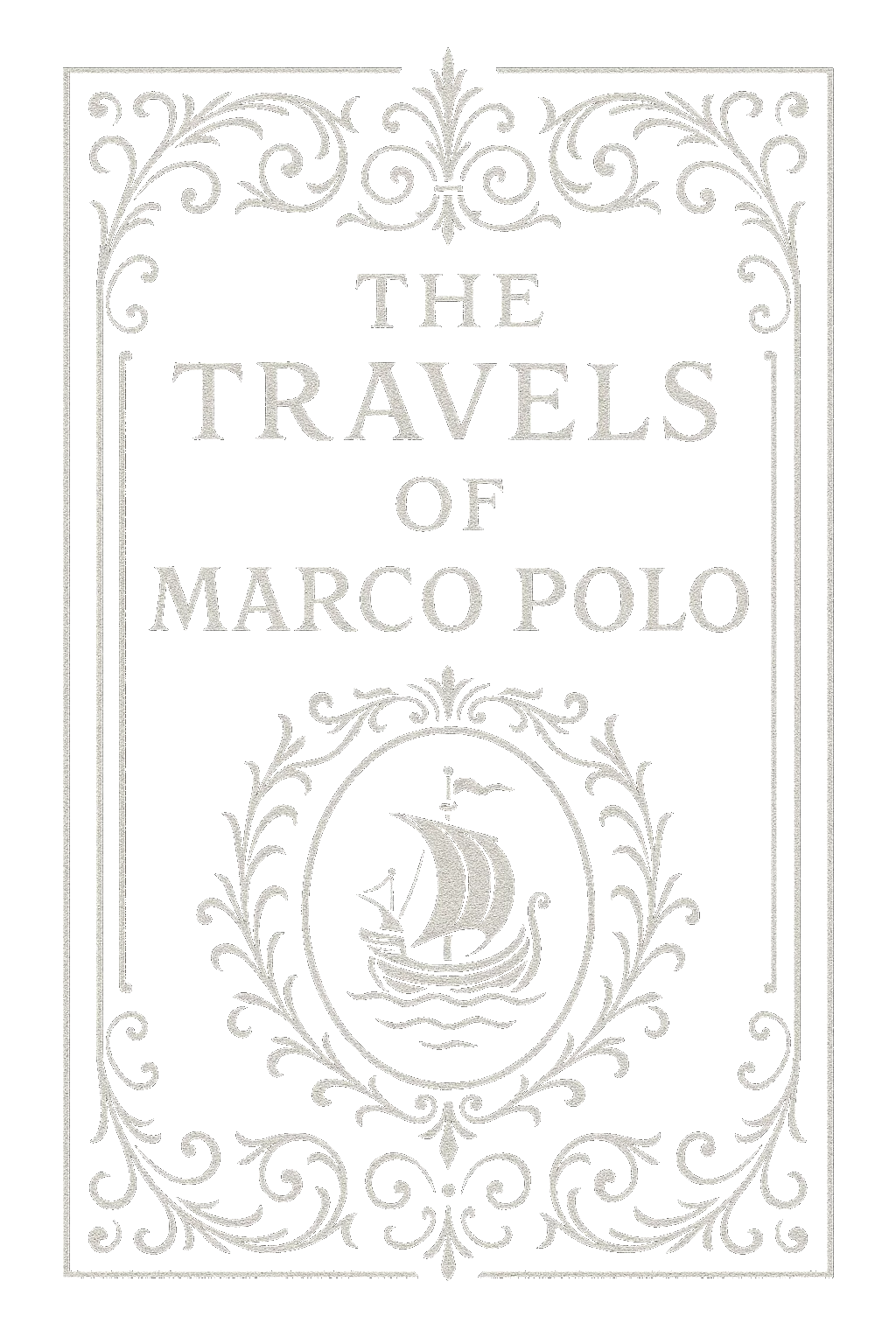 The Travels of Marco Polo, Volume 2